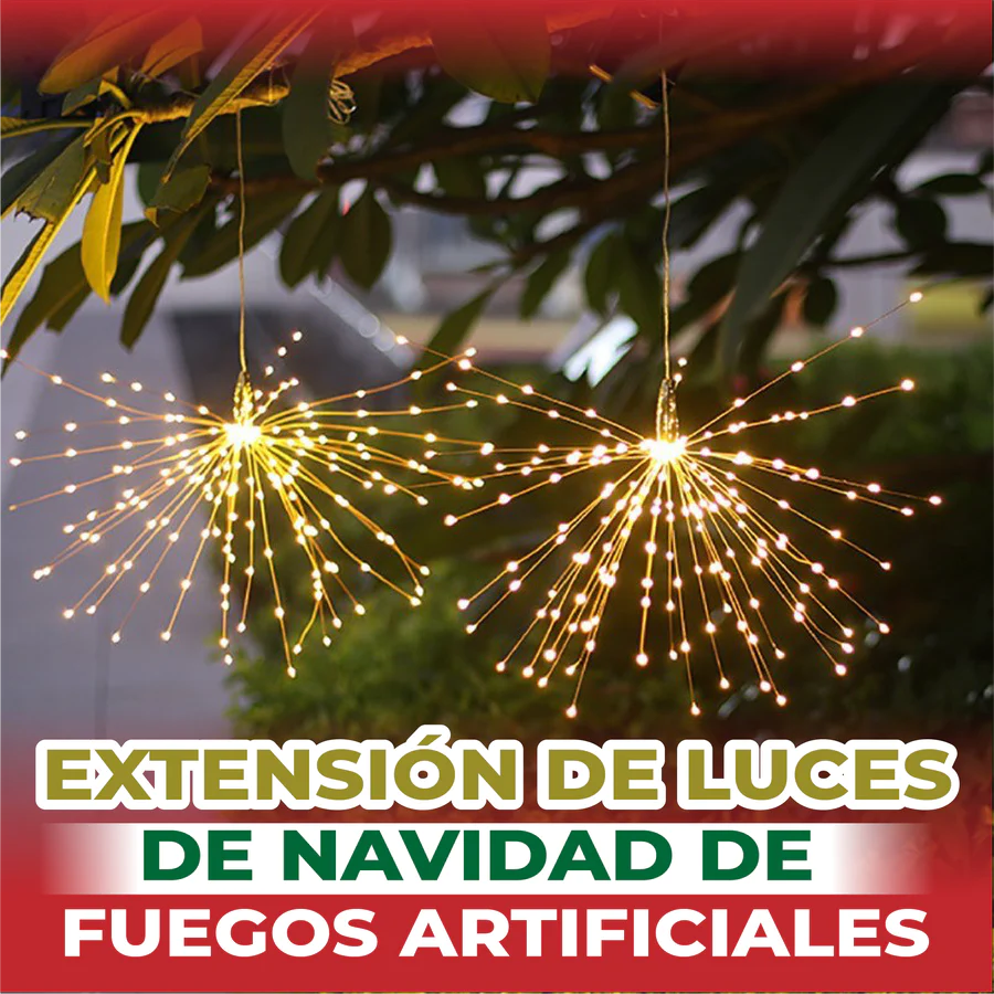 EXTENSIÓN DE LUCES NAVIDEÑAS DE FUEGOS ARTIFICIALES